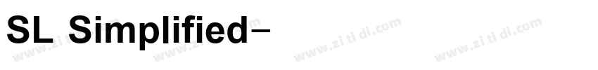 SL Simplified字体转换